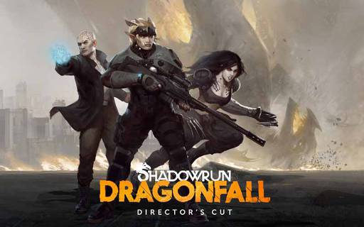 Shadowrun Returns - Shadowrun:Dragonfall – Director’s Cut , новости об игре